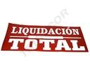 SEÑAL DE LIQUIDACIÓN TOTAL 160x60 CM