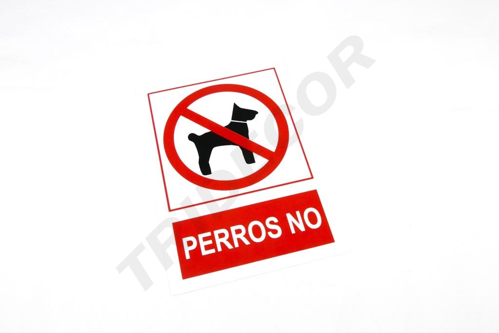 Señal Prohibido Perros 21X30 cm