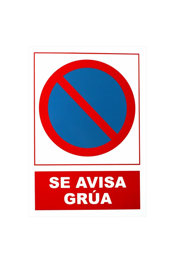 Cartel Se Avisa Grua