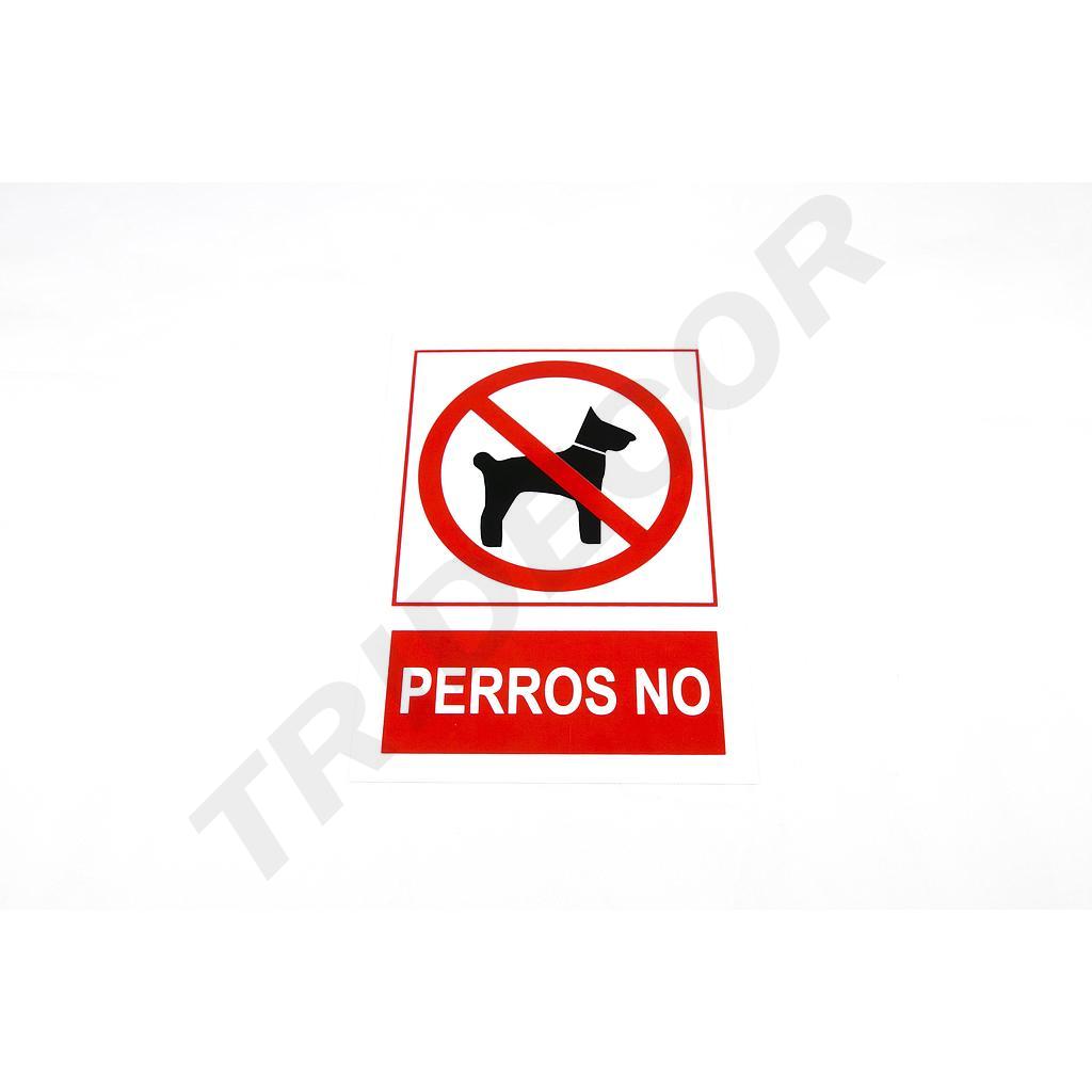 Señal de Prohibido Perros 21X30 cm