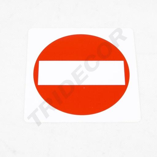 [014960] PROHIBITED SIGN STICKER 11X11 CM