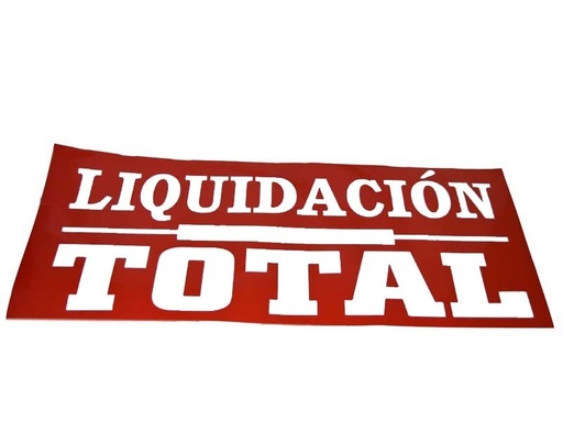 [014110] Señal De Liquidación Total 160X60 Cm